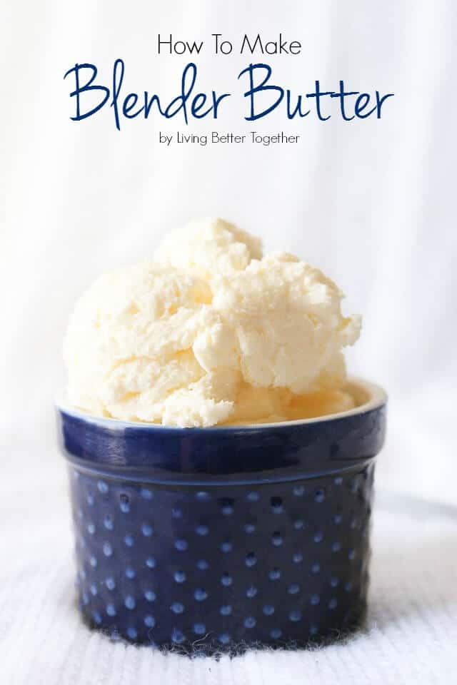 How to Make Blender Butter - Sugar and Soul