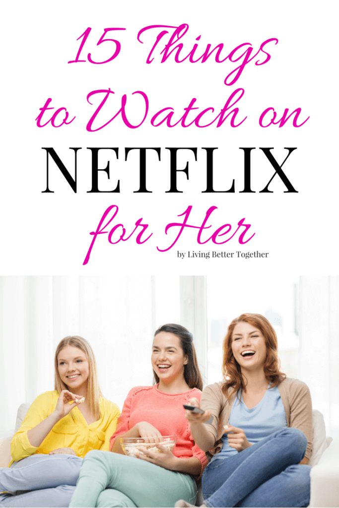 things to watch on netflix us