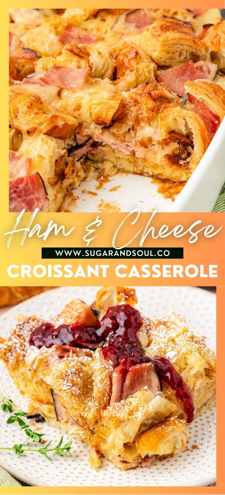 This Ham and Cheese Breakfast Casserole is made with refrigerated croissants, deli ham, and shredded Swiss cheese for an EASY breakfast dish that can be prepped the night before! Top it with powdered sugar and raspberry jam for a savory, sweet breakfast that everyone will devour in record time! via @sugarandsoulco